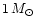 $1\,M_{\odot}$