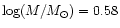$\log(M/M_{\odot})=0.58$