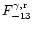 $F^{\gamma ,\rm r}_{-13}$