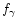 $f_{\gamma}$