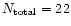 $N_{\rm total} = 22$