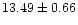 $ 13.49 \pm 0.66$