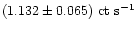 $(1.132\pm0.065)~\mbox{ct~s}^{-1}$