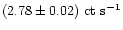 $(2.78\pm0.02)~\mbox{ct~s}^{-1}$