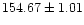 $ 154.67 \pm 1.01$