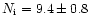 $N_{\rm i} = 9.4\pm0.8$