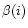 $\beta(i)$