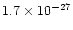 $1.7\times10^{-27}$