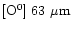 $[{\rm O}^0]~63~\mu {\rm m}$