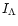 $I_{\Lambda}$