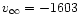 $v_{\infty} = -1603$