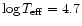 $\log T_{\rm eff} = 4.7$