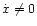 $\dot{x}\neq 0$