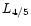 $L_{\rm 4/5}$