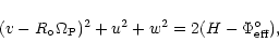 \begin{displaymath}(v-R_{\circ}\Omega_{\rm P})^2+u^2+w^2=2(H-\Phi_{\rm eff}^{\circ}),
\end{displaymath}