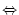 $\textstyle \Leftrightarrow$