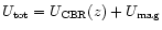 $U_{\rm tot} = U_{{\rm CBR}}(z) +
U_{\rm mag}$
