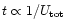 $t \propto
1/U_{\rm tot}$