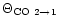 $\Theta_{\rm CO~2\rightarrow1}$