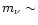 $m_\nu \sim$
