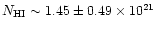 $N_{\rm HI}\sim 1.45 \pm 0.49 \times10^{21}$