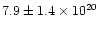 $7.9 \pm 1.4 \times10^{20}$