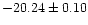 $-20.24\pm 0.10$