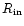 $R_{\rm in}$