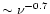 $\sim \nu ^{-0.7}$