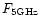 $F_{\rm 5GHz}$