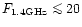 $F_{\rm 1.4GHz}
\mathrel{\mathchoice {\vcenter{\offinterlineskip\halign{\hfil
$\...
...{\offinterlineskip\halign{\hfil$\scriptscriptstyle ...