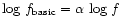 $\log\, f_{\rm basic} = \alpha \,\log\, f$