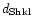 $d_{\rm Shkl}$