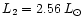 $L_{2} = 2.56\,L_{\odot} $