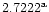 $\rm 2.7222^{a}$