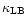$\kappa_{\rm LB}$
