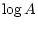 $\displaystyle \small\log{A}$
