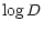 $\displaystyle %
\log{D}$