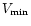 $V_{\rm min}$