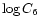 $\log C_6$