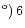$^{\rm o} )\,6$