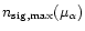 $n_{\rm sig,max}(\mu_{\alpha})$