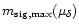 $m_{\rm sig,max}(\mu_{\delta})$