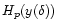 $H_{p}(y(\delta))$