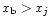 $x_{\rm b}>x_j$