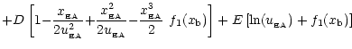 $\displaystyle +D\left[1{-}\frac{x_{\rm _{\rm EA}}}{2 u_{\rm _{\rm EA}}^{2}}{+}
...
...}{2}~f_1(x_{\rm b})\right]+E\left[ \ln(u_{\rm _{\rm EA}})+f_1(x_{\rm b})\right]$