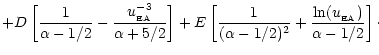 $\displaystyle +D\left[\frac{1}{\alpha-1/2} - \frac{u_{\rm _{\rm EA}}^{-3}}{\alp...
...\frac{1}{(\alpha-1/2)^2} +\frac{\ln(u_{\rm _{\rm EA}})}{\alpha-1/2}\right]\cdot$