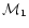 ${\cal M}_1$