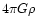 $4\pi G\rho$