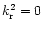 $k_{\rm r}^2=0$
